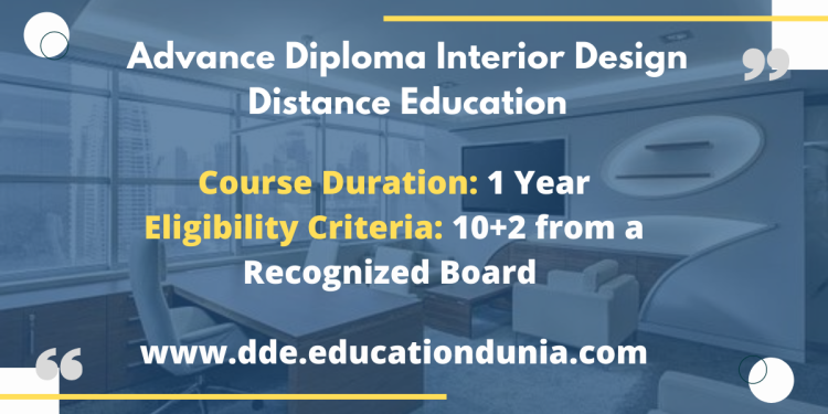 Advance Diploma Interior Design Distance Education 750x375 