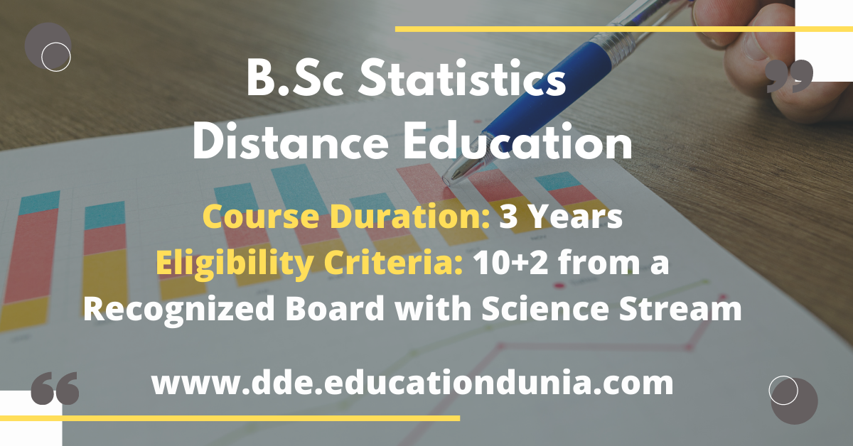 BSc Statistics Distance Education: Admission, Eligibility