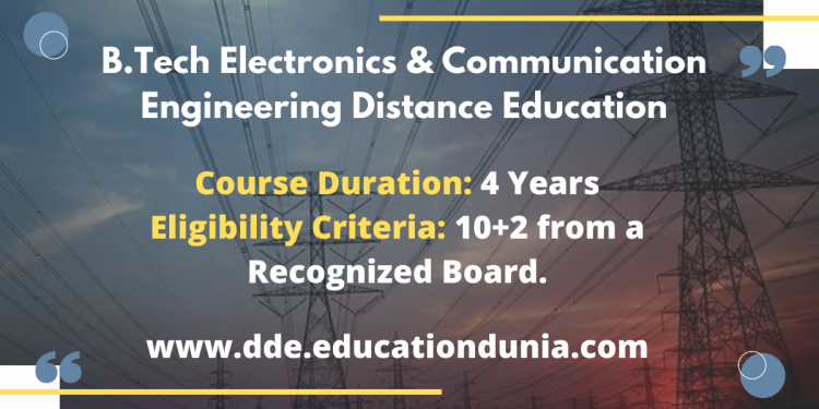B.Tech Electronics & Communication Engineering Distance Education