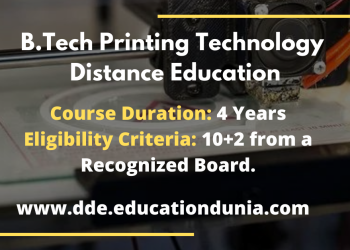BTech Printing Technology Distance Education