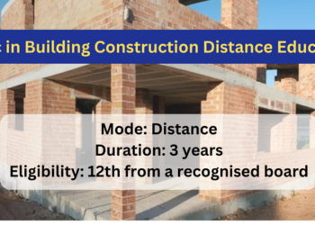BVoc in Building Construction Distance Education