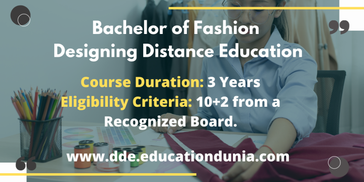 Bachelor of Fashion Designing (BFD) Distance Education