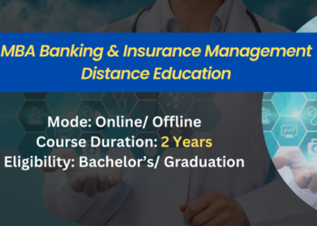 MBA in Banking & Insurance Management Distance Education