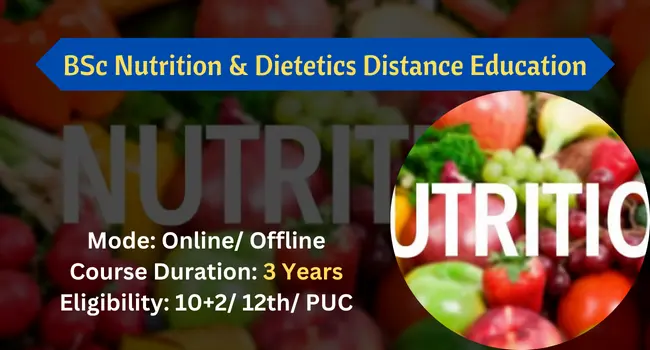 B.Sc Nutrition & Dietetics Distance Education Admission