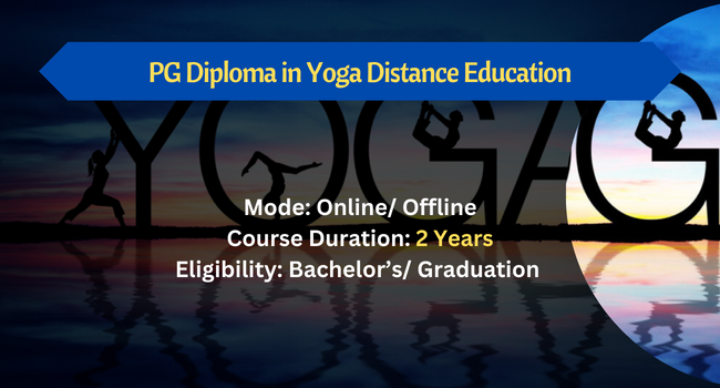 PG Diploma in Yoga Distance Education