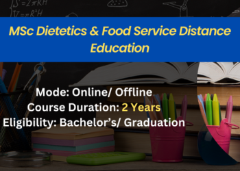 MSc in Dietetics & Food Service Management Distance Education