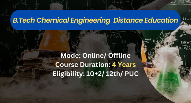 BTech Chemical Engineering Distance Education Admission