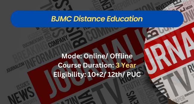 BJMC Distance Education Admission 2024 | Fees & Full Form