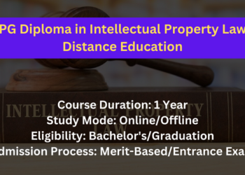 PG Diploma in Intellectual Property Law Distance Education